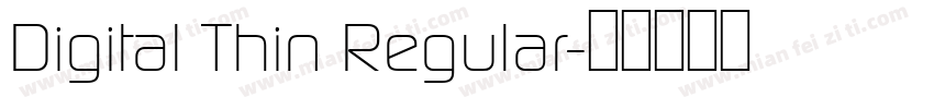Digital Thin Regular字体转换